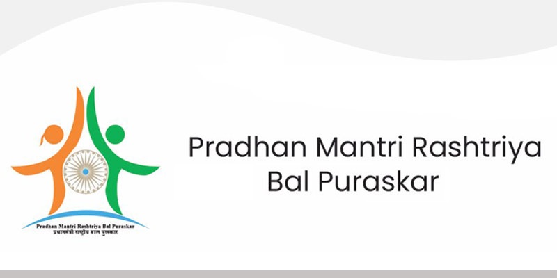 How to Apply for Pradhan Mantri Rashtriya Bal Puraskar