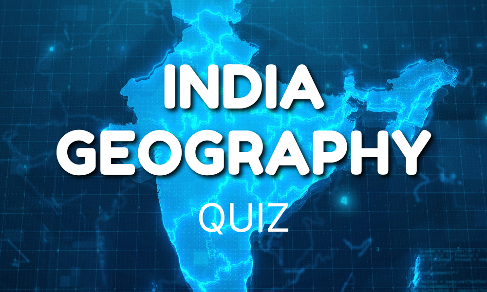 India Geography Quiz