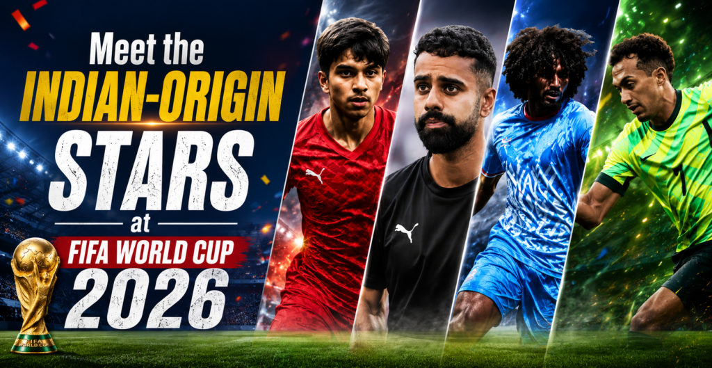 FIFA World Cup 2026: A closer look at Indian-origin footballers