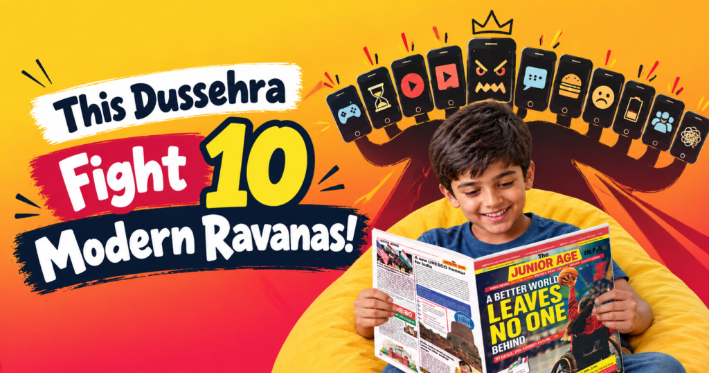 10 Modern Ravanas in Every Child’s Daily Routine